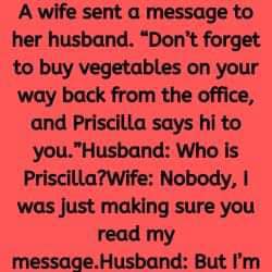 A wife sent a message to her husband