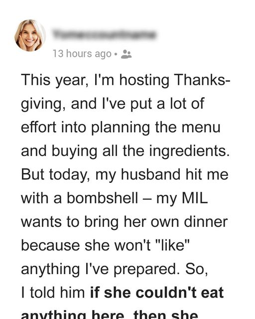 My Mother-In-Law Doesn’t Want to Eat Thanksgiving Dinner I Cook, Plans to Bring Her Own Meals